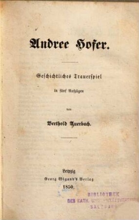 Andree Hofer : geschichtliches Trauerspiel in fünf Aufzügen