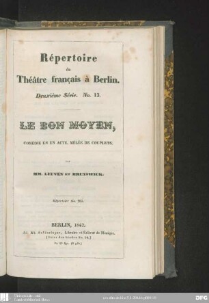 Le bon moyen : comédie en un acte, mêlée de couplets