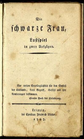 Die schwarze Frau : Lustspiel in zwey Aufzügen
