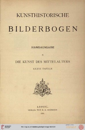 Band 2,1: Kunsthistorische Bilderbogen: Die Kunst des Mittelalters