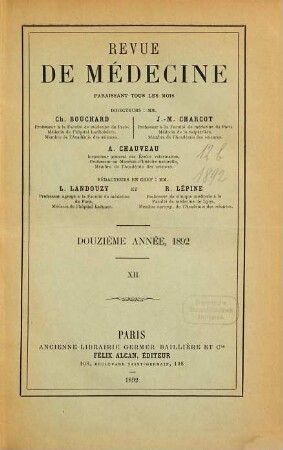 Revue de médecine. 12,[b] = Juillet - Déc. 1892. - S. 497 - 1028