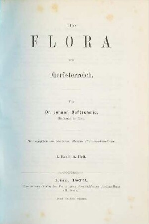 Die Flora von Oberösterreich. 1. Band