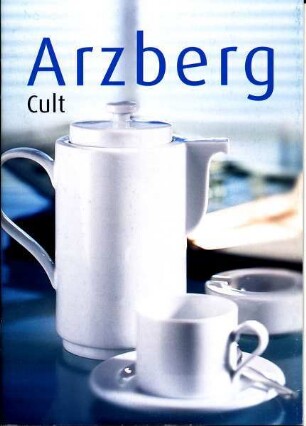 Produktbroschüre "Arzberg cult"