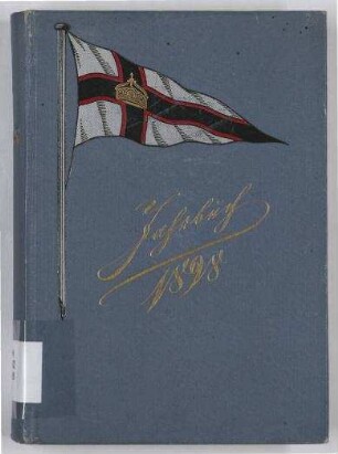 Jahrbuch des Kaiserlichen Yacht-Clubs für das achte Clubjahr 1898