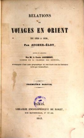 Relations de Voyages en Orient de 1830 à 1838, 1