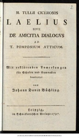 M. Tullii Ciceronis Laelius Sive De Amicitia Dialogvs Ad T. Pomponium Atticum
