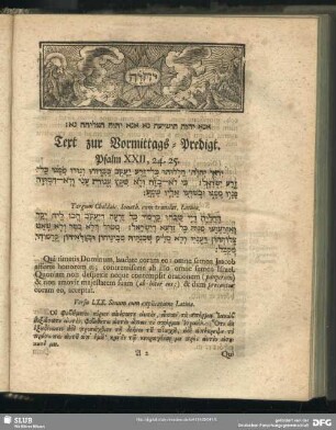 Text zur Vormittags-Predigt. Psalm XXII, 24. 25.