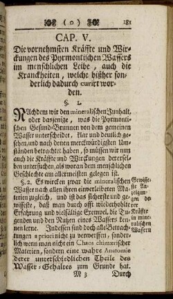 Cap. V. Die vornehmsten Kräffte und Wirckungen dieses Wassers im menschlichen Leibe, auch die Kranckheiten, welche bißher sonderlich dadurch curiret worden.