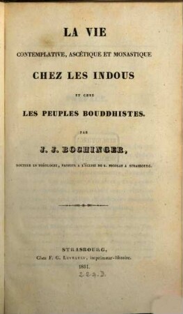 La vie contemplative, ascetique et monastique chez les Indous et chez les peuples Bouddhistes