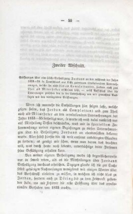 Zweiter Abschnitt. Eröffnungen über eine solche Betheiligung Jordans an den ... revolutionären Unternehmungen ... nebst Aufschluß über die Discrepanzen ... in den vorliegenden Eröffnungen.