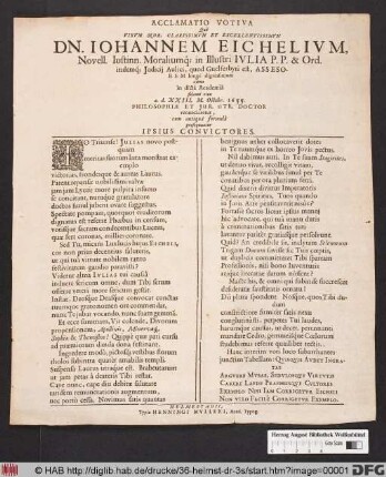 Acclamatio Votiva Quà Virum Nob. Clarissimum Et Excellentissimum Dn. Johannem Eichelium ... cùm in dictà Academià solenni ritu a.d. XXIII. M. Octobr. 1655. Philosophiae Et Iur. Utr. Doctor renunciaretur, ... prosequuntur Ipsius Convictores