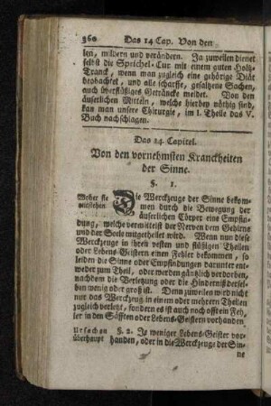 Das 14. Capitel. Von den vornehmsten Kranckheiten der Sinne.