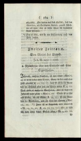 Zweiter Zeitraum. Von Moses bis David.