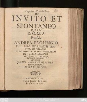 Disputatio Philosophica De Invito Et Spontaneo