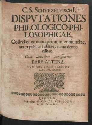 2: C. S. Schurzfleischi[i] Disputationes Historicae Civiles