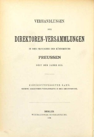 Verhandlungen der Direktoren-Versammlungen der Provinzen Preussens : seit dem Jahre 1879. 51. 1896 = Direktoren - Vers. 6
