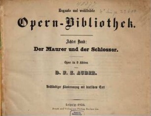 Der Maurer und der Schlosser : Oper in 3 Akten