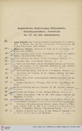 Kupferstiche, Radierungen, Holzschnitte, Schabkunstblätter, Farbstiche des XV. bis XIX. Jahrhunderts (Nr. 1-439)