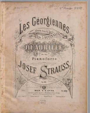 Les Géorgiennes : Opéra bouffe de J. Offenbach ; Quadrille für d. Pianoforte ; op. 168
