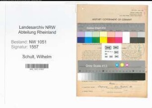 Entnazifizierung Wilhelm Schult , geb. 05.05.1910 (Verwaltungsangestellter)