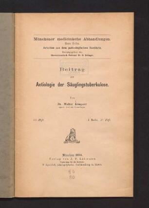 Beitrag zur Aetiologie der Säuglingstuberkulose