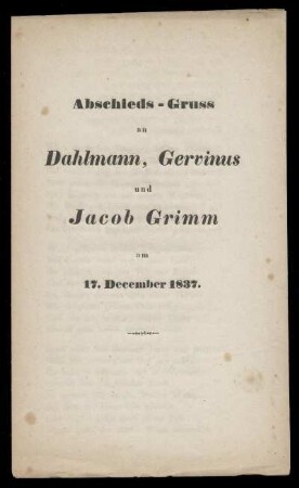 Abschieds-Gruss an Dahlmann, Gervinus und Jacob Grimm
