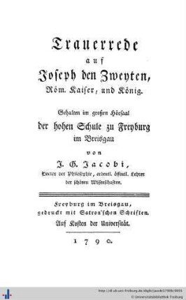 Trauerrede auf Joseph den Zweyten, Röm. Kaiser und König