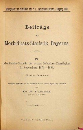 Beiträge zur Morbiditäts-Statistik Bayerns. 3. 1883