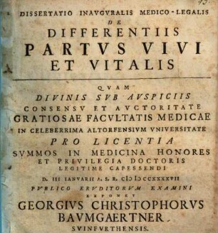 Dissertatio Inavgvralis Medico-Legalis De Differentiis Partvs Vivi Et Vitalis