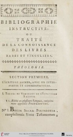 Section première: L'écriture sainte, avec ses interprètes et commentateurs