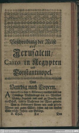 Beschreibung der Reise auf Jerusalem, Cairo in Aegypten und Constantinopel