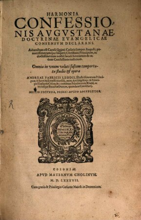 Harmonia Confessionis Avgvstanae Doctrinae Evangelicae Consensvm Declarans