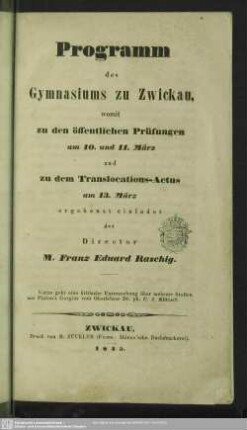 1844/45: Programm des Gymnasiums zu Zwickau : womit zu der öffentlichen Prüfung ... ergebenst einladet