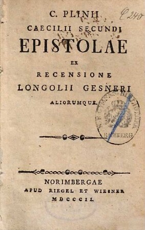 C. Plinii Caecilii Secundi Epistolae
