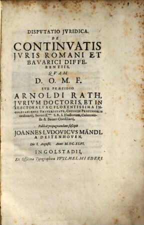 Dispvtatio Jvridica. De Continvatis Jvris Romani Et Bavarici Differentiis
