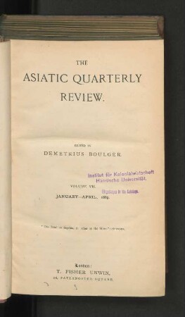 7.1889, January-April: Asiatic quarterly review