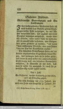Siebenter Abschnitt. Medicinische Bemerkungen und Betrachtungen