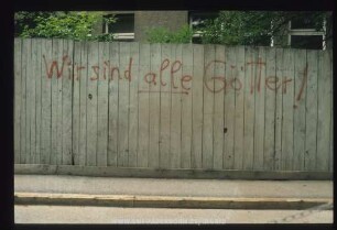 Wir sind alle Götter!
