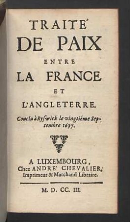 Traite de paix entre la France et l'Angleterre.