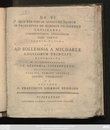 De Vi Qva Res Parvae Afficivnt Animvm In Praeceptis De Moribvs Diligentivs Explicanda : Commentationis Theologicae Pars Tertia Sectio Vltima
