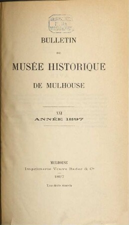 Bulletin du Musée Historique & des Sciences Humaines. 21. 1897
