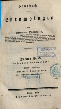 Handbuch der Entomologie. 2,2,1, Bd. 2 Besondere Entomologie ; Abt. 2, Kaukerfe, Gymnognatha ; H. 1, vulgo Orthoptera