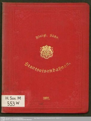 1892: Königl.-Sächs. Staatseisenbahnen