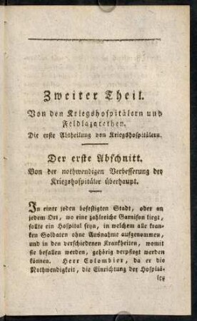 155-183, Der erste Abschnitt. Von der nothwendigen Verbesserung der Kriegshospitäler überhaupt.