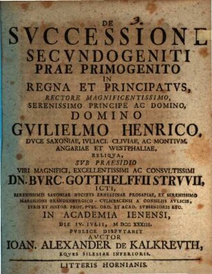 Dissertatio de successione secundogeniti prae primogenito in regna et principatus