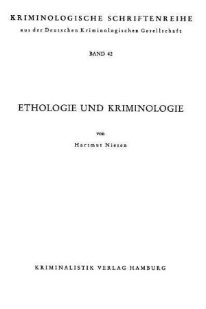 Ethologie und Kriminologie