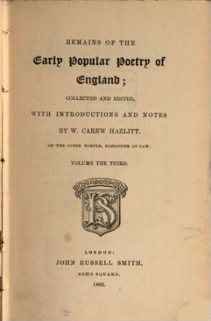 Remains of the early popular poetry of England : With introd. and notes. 3
