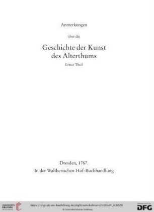 Anmerkungen über die Geschichte der Kunst des Alterthums.Erster Theil