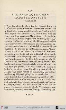 XIV. Die Französischen Impressionisten. Saal 39, 52, 53