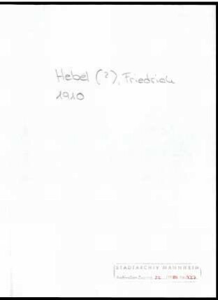 Hebel, Fried[rich], [Kunsthalle] Mannheim, an Wichert
